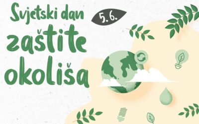 5. lipnja – Svjetski dan zaštite okoliša