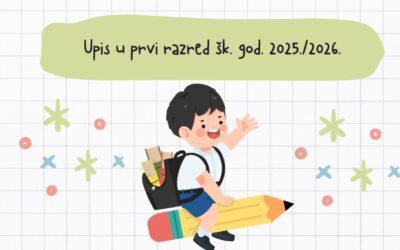 PODSJETNIK ZA RODITELJE – UPISNICA ZA PRVI RAZRED 2025./2026.